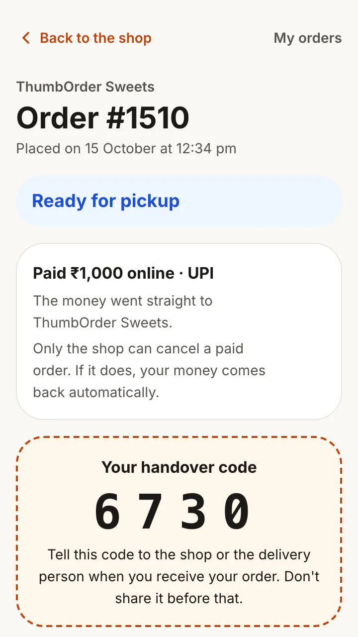 A customer's order page at ThumbOrder Sweets: paid online by UPI, the money went straight to the shop, ready for pickup, with the handover code