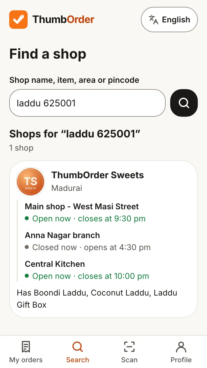 Find a shop: a search for an item and a pincode shows the branches of ThumbOrder Sweets and which are open now
